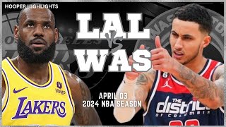 Los Angeles Lakers vs Washington Wizards Full Game Highlights  Apr 3  2024 NBA Season [upl. by Sakovich]