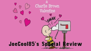 A Charlie Brown Valentine 2002 Joseph A Soboras Special Review [upl. by Onitsuj]