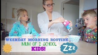 WEEKDAY MORNING ROUTINE  MUM OF 2 SCHOOL KIDS [upl. by Chicky]