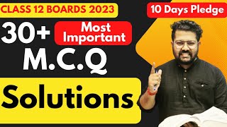 Most Important MCQs of Solutions  Class 12 Chemistry  Boards 2023  NCERT Exemplar Chemistry [upl. by Ayalahs]