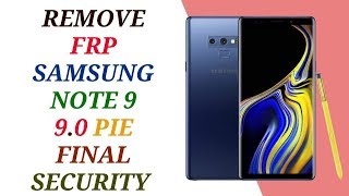 REMOVE FRP SAMSUNG NOTE 9 ANDROID 90 PIE  BYPASS FRP N960F 90 U2 [upl. by Eliza619]