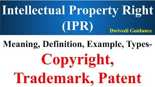 Patent Trademarks and Copyrights Copyright Patent and Trademarks IPR Intellectual Property rights [upl. by Robert]