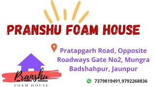 Pranshu Foam House Branded Mattress in Badshahpur [upl. by Llarret]