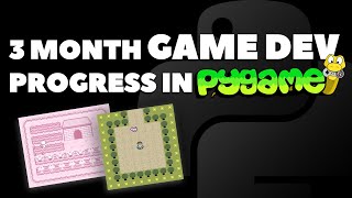 3 Month Game Development Progress Pygame [upl. by Antonietta]