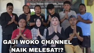 GAJI WOKO CHANNEL TERBARU 2024 HARI INI [upl. by Keifer787]