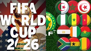 AFRIQUE QUALIFICATION CDM 2026 ET TIRAGE AU SORT  6 CHAPEAUX 9 GROUPES 6 ÉQUIPES  10 PLACES CDM 26 [upl. by Dranel127]