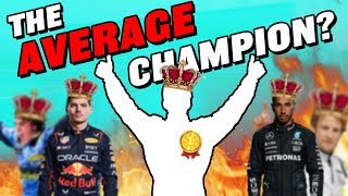 Who is the most AVERAGE Champion in F1 history BONUS VIDEO [upl. by Tomasz]