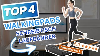 Die besten WALKINGPADS amp SCHREIBTISCH LAUFBÄNDER 2024  Top 4 WALKINGPADS Vergleich [upl. by Welsh431]