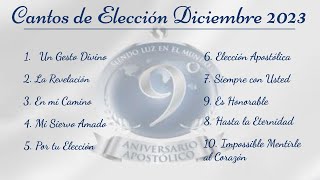 Cantos de Elección diciembre Lldm [upl. by Fayina]