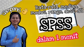 cara mencari ratarata median modus desil dll dengan SPSS [upl. by Yazbak851]