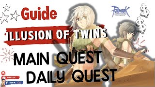 Guide Illusion of Twins พาทำ Main Quest และ Daily Quest  Ragnarok Gravity [upl. by Tulley965]