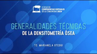 Generalidades técnicas de la densitometría ósea [upl. by Botnick]