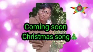 NEW GARO CHRISTMAS SONG COMING SOON MARAK TV CHANNEL [upl. by Terrena]