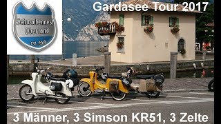 Simson Schwalbe Gardasee Tour 2017 [upl. by Vidovik]