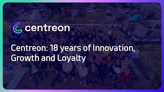 Centreon 18 years of Innovation Growth and Loyalty [upl. by Kerby]