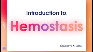 Introduction to Hemostasis [upl. by Aiseneg940]