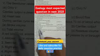 Zoology most important questions in neet 2025 [upl. by Blaire274]