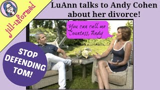 WWHL Real Housewives of New York City Interview Luann de Lesseps talks to Andy Cohen [upl. by Nabe701]