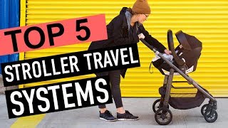 BEST 5 Stroller Travel Systems [upl. by Benito]