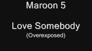 Maroon 5  Love Somebody MP3 DOWNLOAD [upl. by Mudenihc]