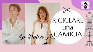 Riciclare una camicia da uomo  Convert Shirt SUB [upl. by Airebma]