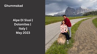 Alpe di Siusi  Dolomites  Italy  May 2023 [upl. by Galvin]