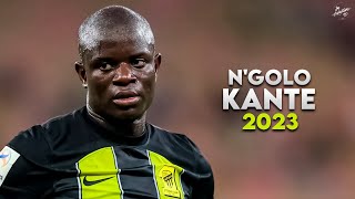 NGolo Kanté 2023  Amazing Skills Tackles Assists amp Goals  AlIttihad  HD [upl. by Peppy]