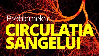 9 simptome că ai PROBLEME cu CIRCULAȚIA Iată cauzele [upl. by Namaan]