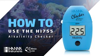 How to Use the HI755 Marine Alkalinity Checker [upl. by Nunes]