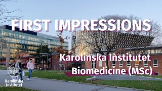 First impressions about Karolinska Institutet and Biomedicine MSc 👩🏻‍🔬💭 [upl. by Liscomb]