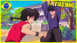 🇧🇷 VOCÊ É FUBOCA POR QUE NEGA AS MINAS 🤣 ANIME RANMA DUBLADO [upl. by Eikcir634]