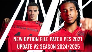 NEW OPTION FILE PATCH PES 2021 UPDATE V2 SEASON 20242025  PS4  PS5  PC [upl. by Tlaw]