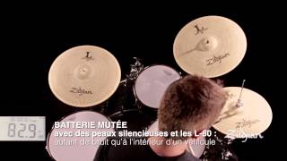 Les Cymbales ZILDJIAN L80 Low Volume en démo vidéo La Boite Noire [upl. by Avik]