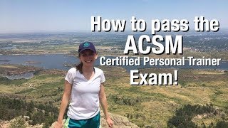 How to pass the ACSM Certified Personal Trainer Exam [upl. by Marucci508]