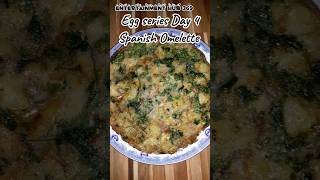 SPANISH OMELETTE RECIPE DAY 4 OF 10 DAYS EGG CHALLENGEEASIEST BREAKFAST RECIPE TORTILLA DE PATATA [upl. by Osric]