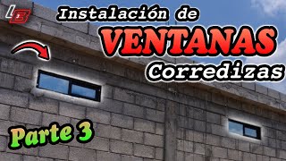 🪟 Cómo Hacer VENTANAS CORREDIZAS de Herrería 🪟  Parte 3 INSTALACIÓN  Los Bestauradores [upl. by Rema]