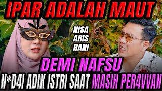 SAAT IBU 5AKARATL M4UT RANI DAN MAS ARIS BERDUA DIKAMAR  CURHAT BANG [upl. by Aihsilef]