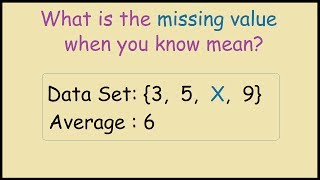 How to find the missing value when given the mean [upl. by Jamil]