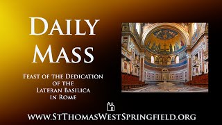 Daily Mass Saturday November 9 2024 [upl. by Lednar]