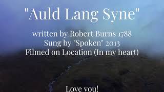 quotAuld Lang Synequot Acoustic Scots version [upl. by Derfiniw]