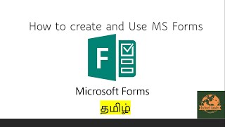 What is Microsoft FORMS  Full Tutorial  தமிழ்  Survey Demo Session [upl. by Clywd]