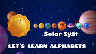 Learning English Alphabets with Space and the heavenly bodies toddlers lesson on exploring space [upl. by Cyprus]