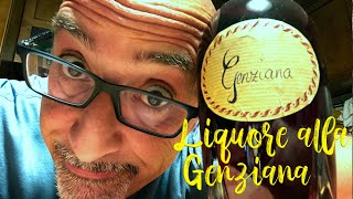 Come fare in casa il Liquore alla Genziana genziana ricetta stepbystephikeadventures [upl. by Dawn]