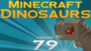 Minecraft Dinosaurs  Episode 79  Home Sweet Home [upl. by Damahom]