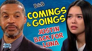 Bold and the Beautiful Comings amp Goings Justin’s Back Gets Luna out of Prison boldandbeautiful [upl. by Hendon]