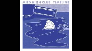 Mild High Club  Windowpane [upl. by Huntington826]