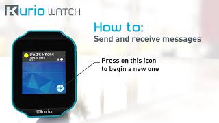 Kurio Watch  How to  Send and Receive Messages [upl. by Leuneb]