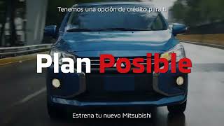 Plan Posible Mitsubishi [upl. by Nnaed]