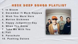 NECK DEEP PLAYLIST SONGS [upl. by Nirro]