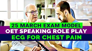 OET SPEAKING ROLE PLAY SAMPLE  ECG FOR CHEST PAIN  MIHIRAA [upl. by Ecinna]